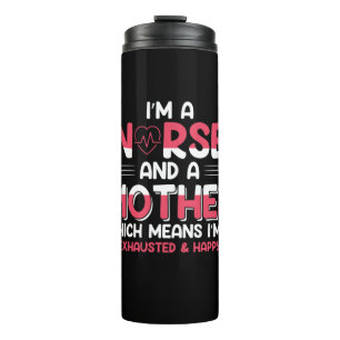 Mom Art A Nurse And A Mother Thermal Tumbler