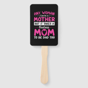 Mom Art Can Be A Mother Hand Fan