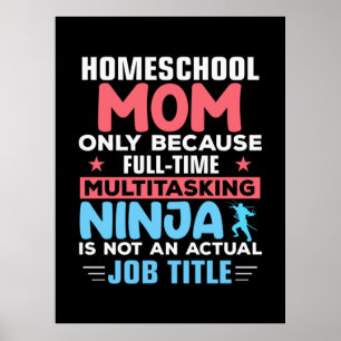 Mom Art Homeschool Mom Poster