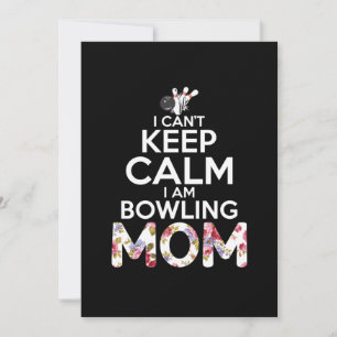 Mom Art I Am Bowling Mom Invitation