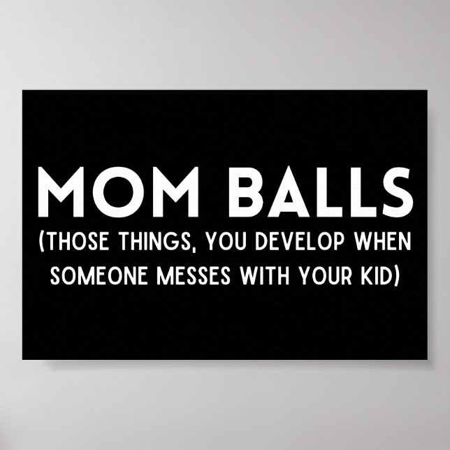 Mom Balls Funny Definition Poster (Front)