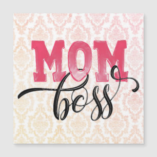 MOM BOSS -Stylish Pink Mother's Day Magnetic Card