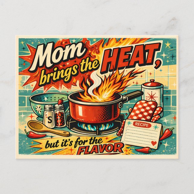 Mom brings the heat postcard (Front)