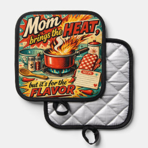 Mom brings the heat pot holder