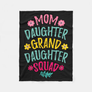 Mom daughter granddaughter squad matching mother's fleece blanket