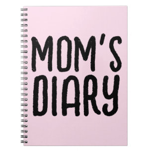 MOM DIARY MOM'S NOTEBOOK