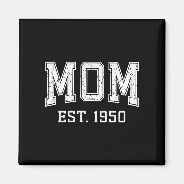 Mom Est 1950 D Mother’s Day Ized  Magnet (Front)