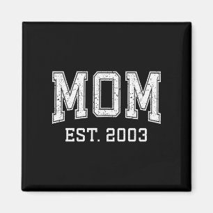 Mom Est 2003 Custom Personalized Mother’s Day Cust Magnet