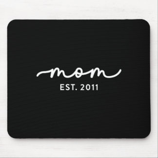 Mom Est 2011 Custom Mom Personalized Mother’s Day  Mouse Pad