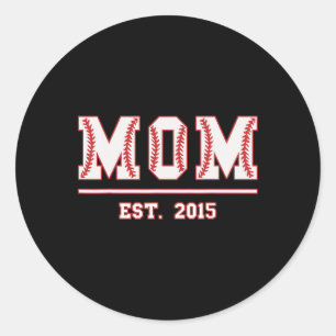 Mom Est. 2015 Funny Sports Year Established Mother Classic Round Sticker