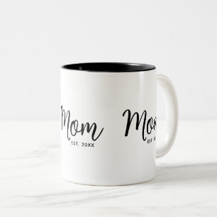 Mom Established Date Black Script New Mom Gift Fun Two-Tone Coffee Mug