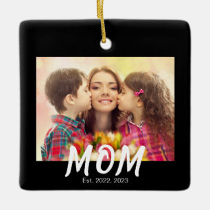 Mom Established Elegant Bold Font Black Photo Ceramic Ornament