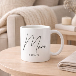 Mom Established New Mom Gift  Coffee Mug