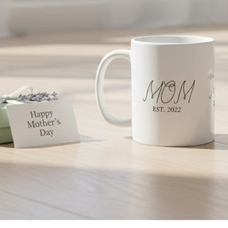 Mom Established New Mom Gift Coffee Mug