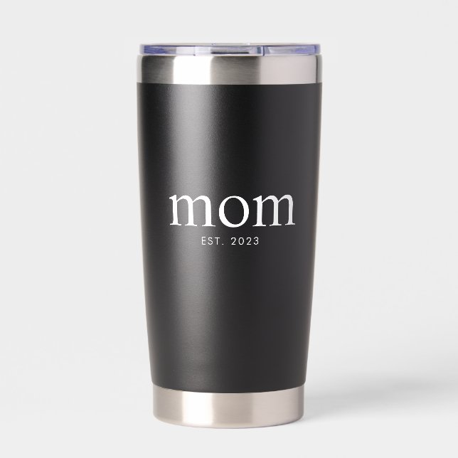 Mom Established New Mom Gift Insulated Tumbler (Front)