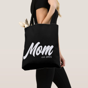 Mom Established New Mom Gift Tote Bag