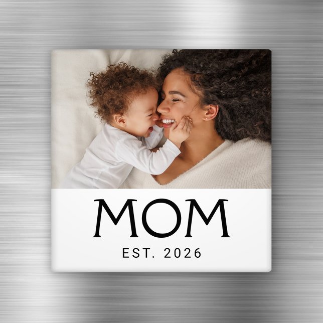 Mom Established Photo Gift Magnet (Creator Uploaded)