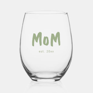 Mom Established Sage Green Typography New Mother Stemless Wine Glass