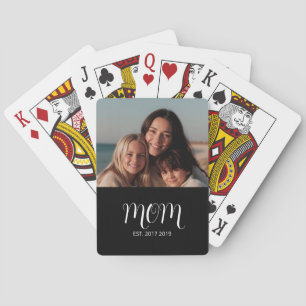 Mom Established Script Black Photo Playing Cards