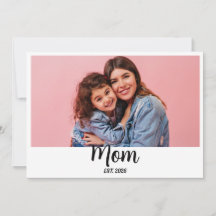 Mom Established Script Photo First Mother’s Day