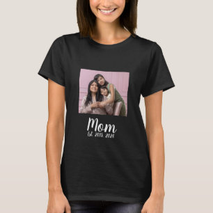 Mom Established Script Photo T-Shirt