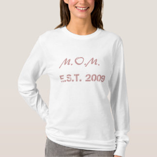 MOM ESTablished T-Shirt