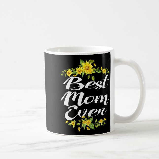 Mom ever  coffee mug (Right)