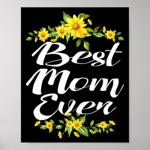 Mom ever  poster