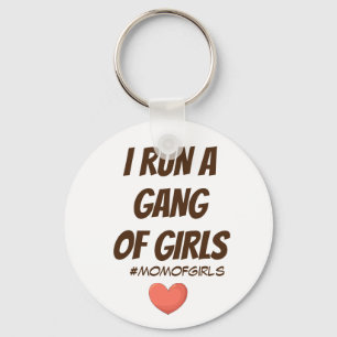 MOM FUNNY GIRL GANG keychains