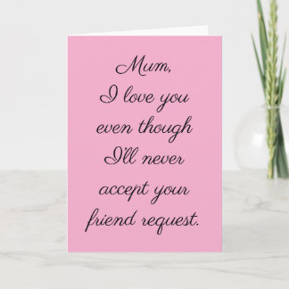 Mom, I love you Card
