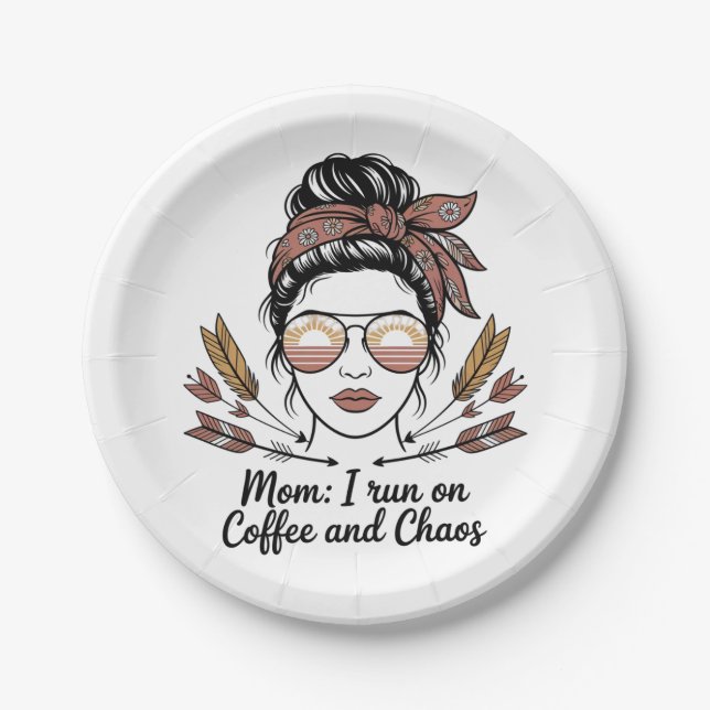 Mom I Run On Coffee And Chaos Paper Plate (Front)