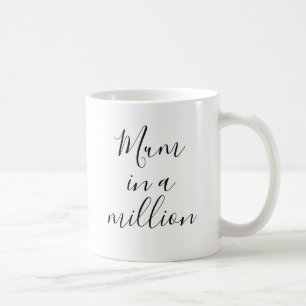 Mom in a Million Mother's Day Coffee Mug