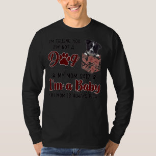 Mom Is Always Right Floral Border Collie Dog Pocke T-Shirt