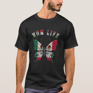 Mom Life Funny Butterfly Mexican Mother s Day Cinc T-Shirt