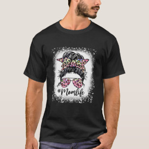 Mom Life Pink Leopard Messy Bun Bleached Mothers D T-Shirt