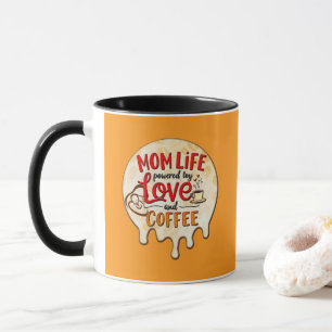 Mom Life Powered by Love and Coffee – Fun Design Mug