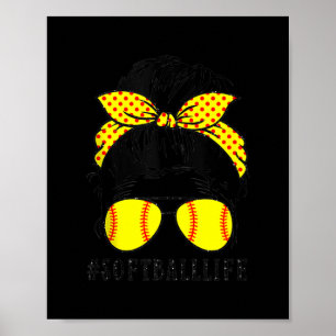 Mom Life Softball Baseball Mom Mothers Day Messy Poster