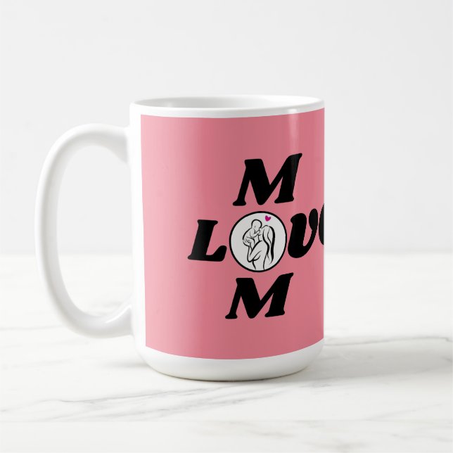 Mom love coffee mug (Left)