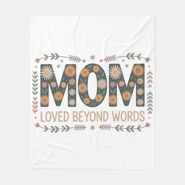 Mom Loved Beyond Words Fleece Blanket (Front)