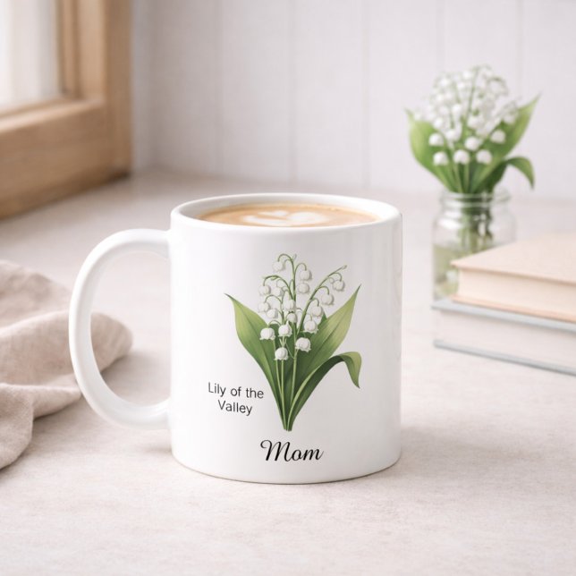 Mom May Birth Flower Lily of the Valley  Coffee Mug (Creator Uploaded)