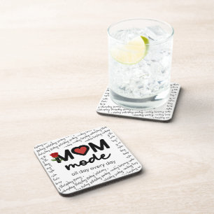 Mom Mode All Day Every Day Hard plastic coaster