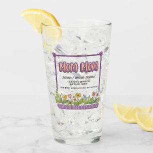 Mom Mom Just Like A Grandma But Much Cooler Glass