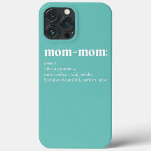 Mom mom Like A Grandma Only Cooler Vintage iPhone 13 Pro Max Case