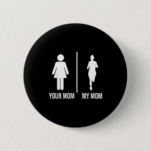 Mom mom running funny mothers day jogging marathon 6 cm round badge