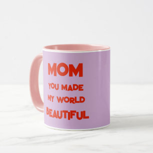 MOM, MOTHER, WOMEN LOVE GIFT BIRTHDAY MUG