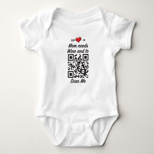 Mom Needs Wine and to Scan me QR code Baby Bodysuit (Front)