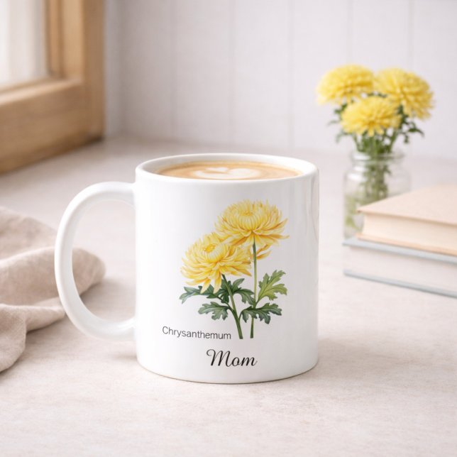 Mom November Birth Flower Chrysanthemum Coffee Mug (Creator Uploaded)