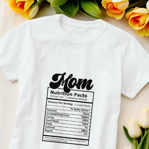 Mom Nutrition Facts Modern Black and White Funny T-Shirt