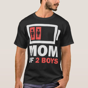 MOM OF 2 BOYS  from Son Mothers Day Birthday Women T-Shirt