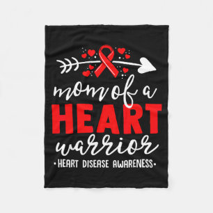 Mom Of A Heart Warrior Chd Heart Disease Awareness Fleece Blanket